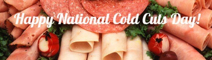 National Cold Cuts Day