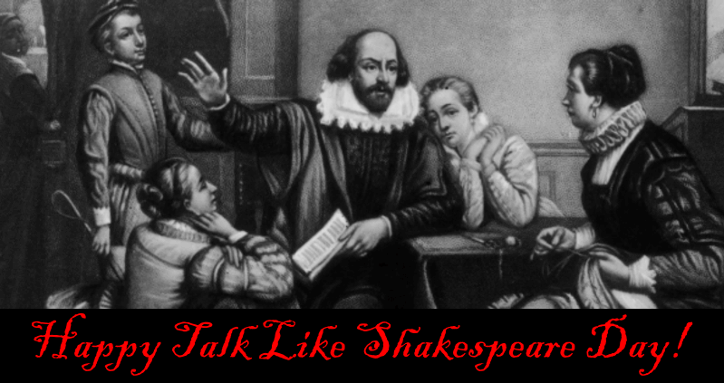 Talk Like Shakespeare Day